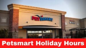 Petsmart Holiday Hours