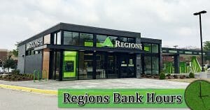 Regions Bank Holiday Hours