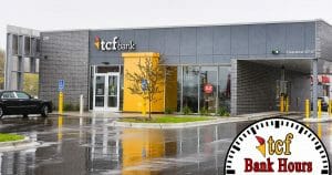 TCF Bank Holiday Hours