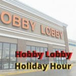 Hobby Lobby Holiday Hours Open/Closed