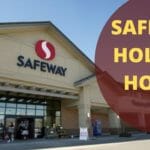 Safeway Holiday Hours