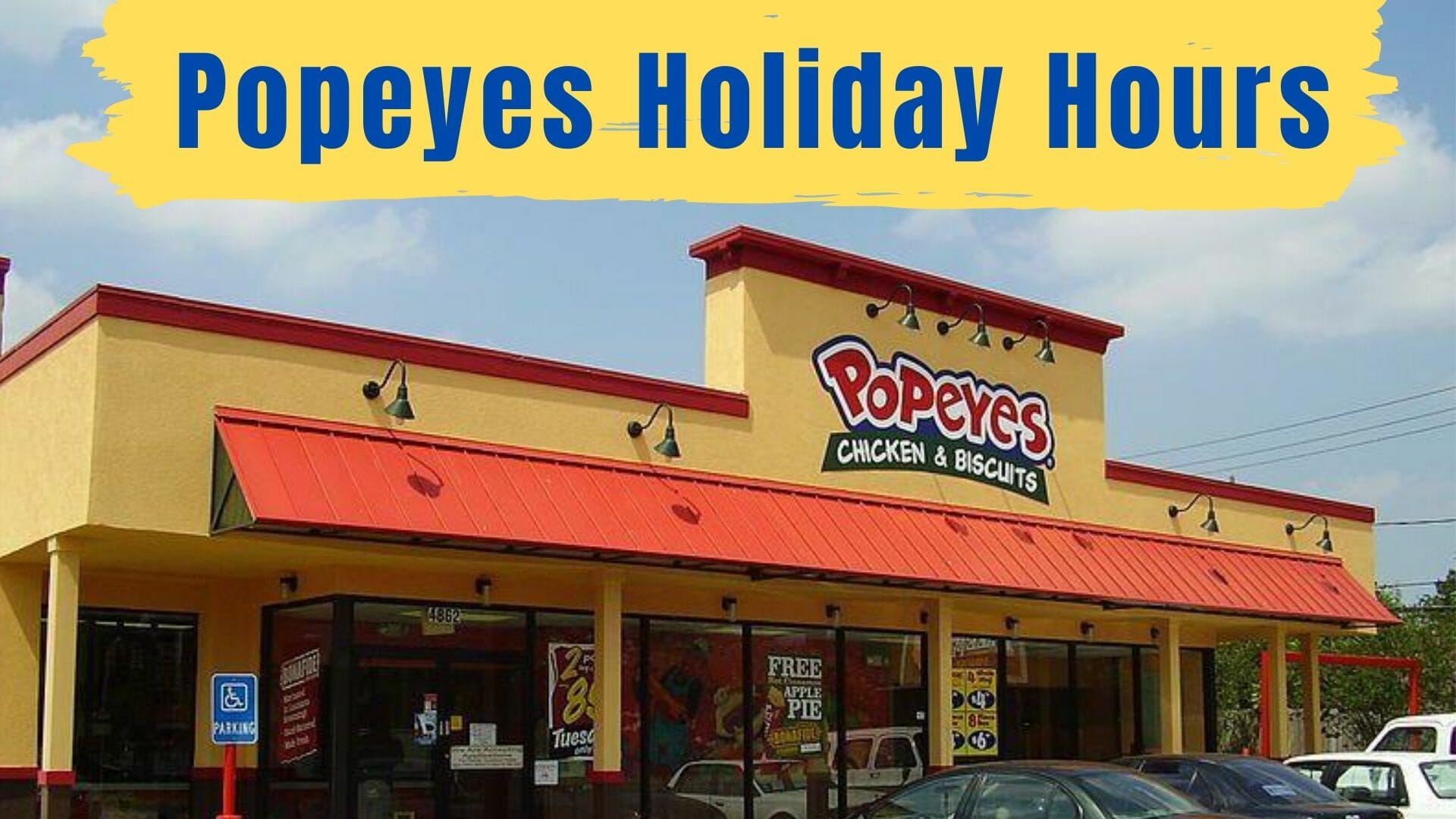 Popeyes Holiday Hours Open/Closed Near Me Location