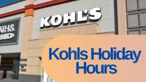 kohls holiday hours