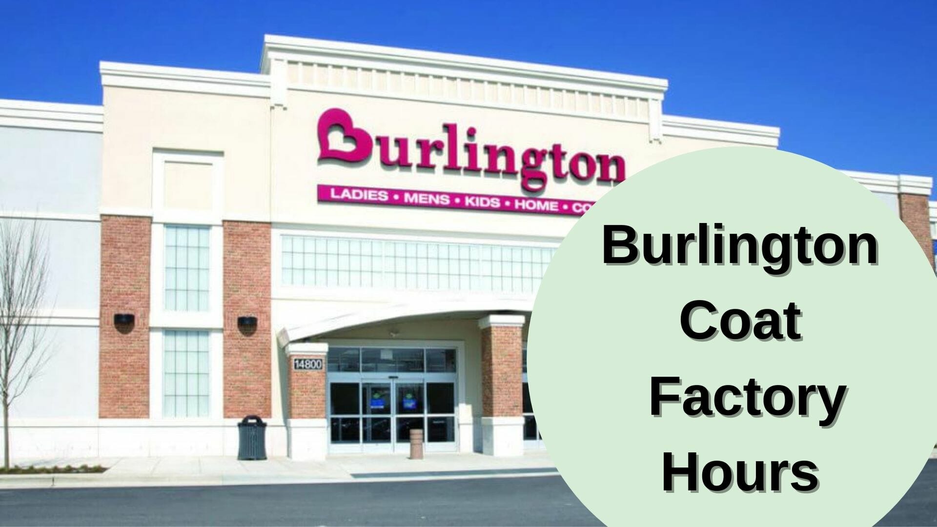Burlington Coat Factory Holiday Hours Information in 2023