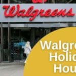Walgreens Holiday Hours Open/Closed