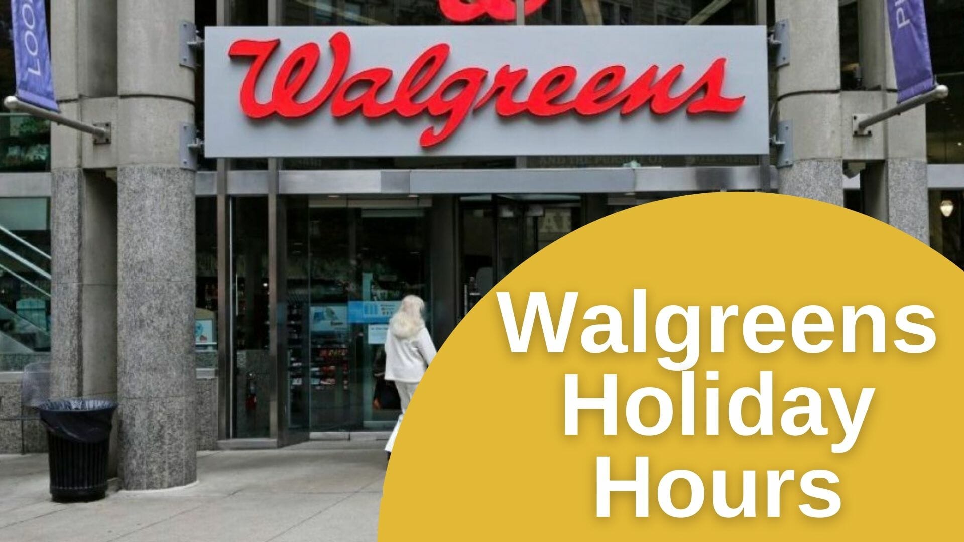 Walgreens Holiday Hours Open/Closed
