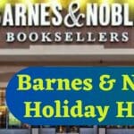 Barnes & Noble Holiday Hours