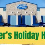 Culver’s Holiday Hours