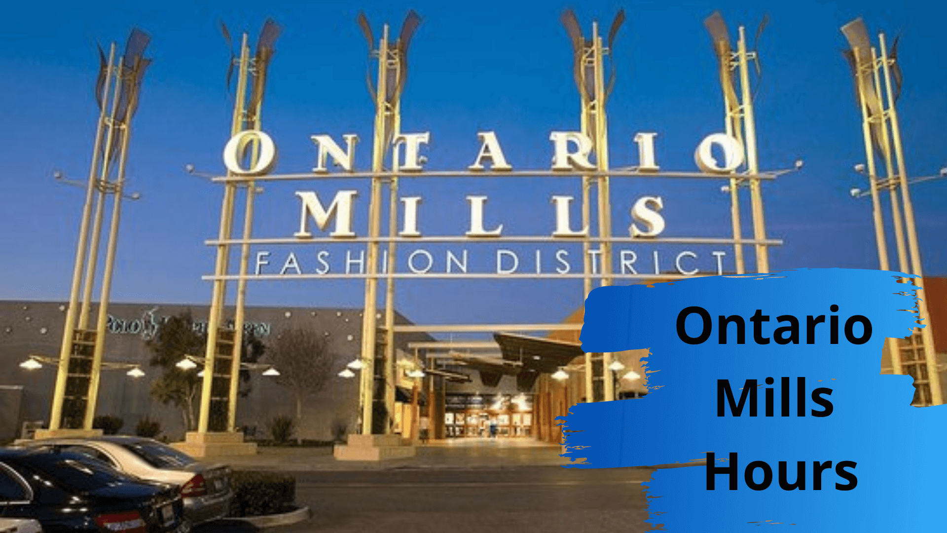 Ontario Mills CA Holiday Hours in 2024