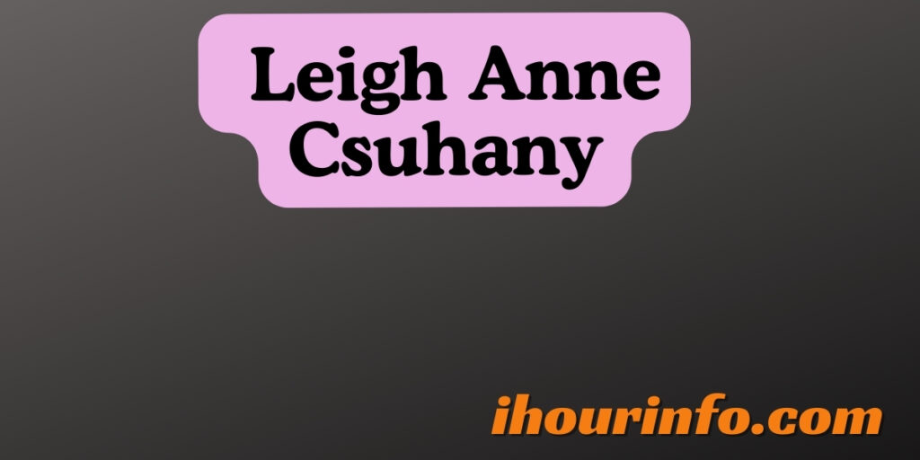 Leigh Anne Csuhany